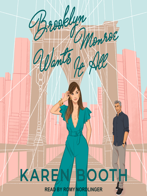 Title details for Brooklyn Monroe Wants it All by Karen Booth - Wait list
